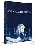 Eva Cassidy Sings DVD